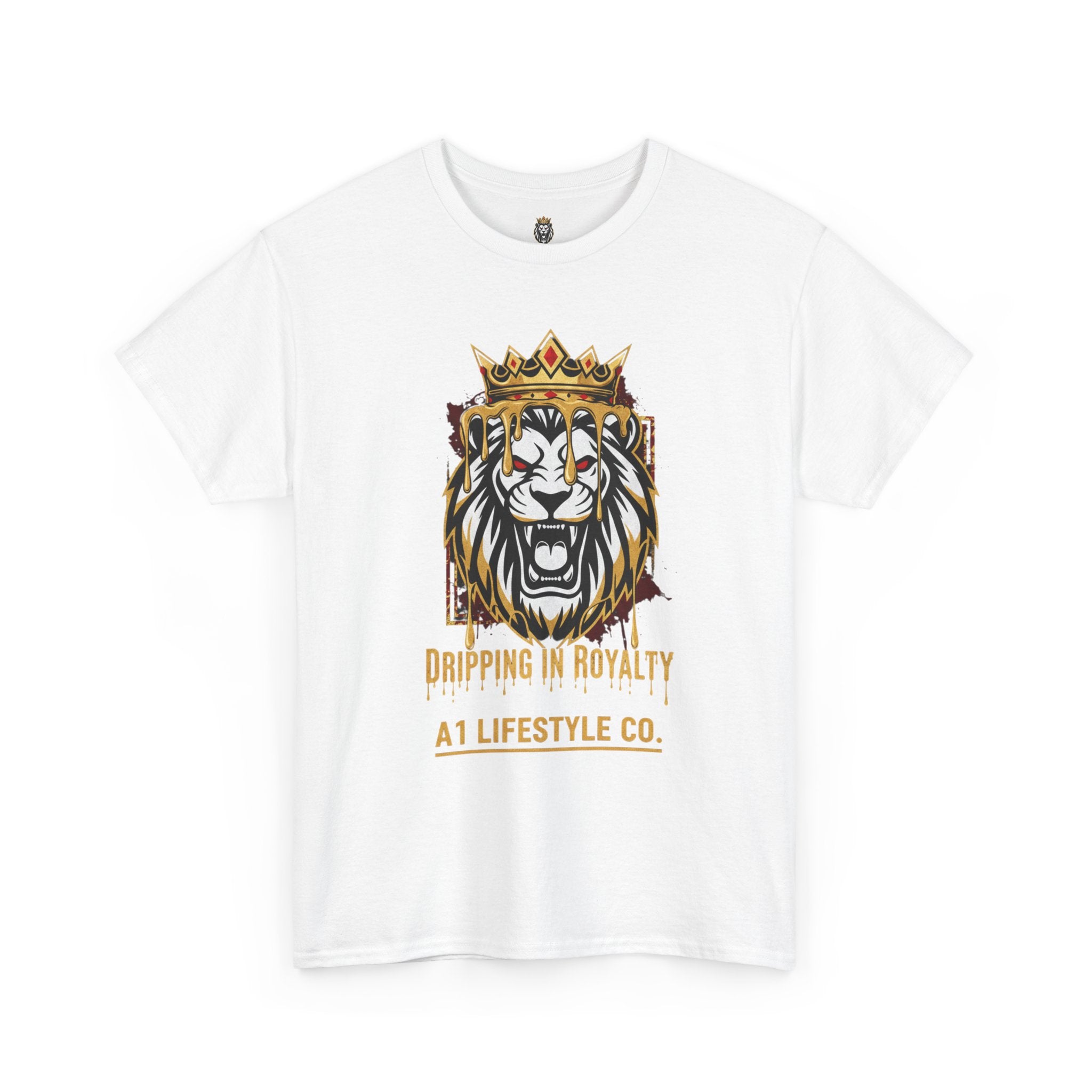 "Dripping in Royalty" A1 Lifestyle Co. Graphic T-Shirt