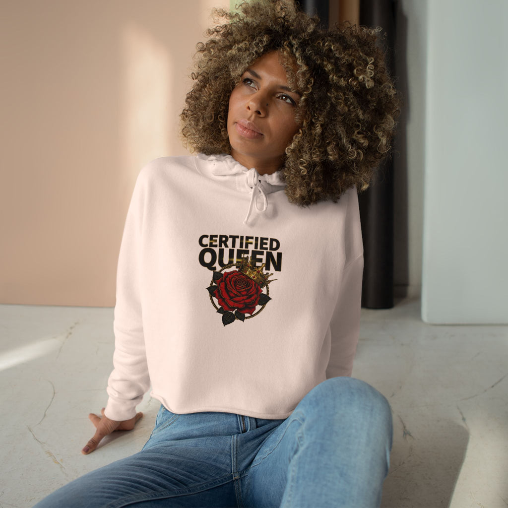 Crop Hoodie — "Certified Queen" Rose A1 Lifestyle Co. Graphic