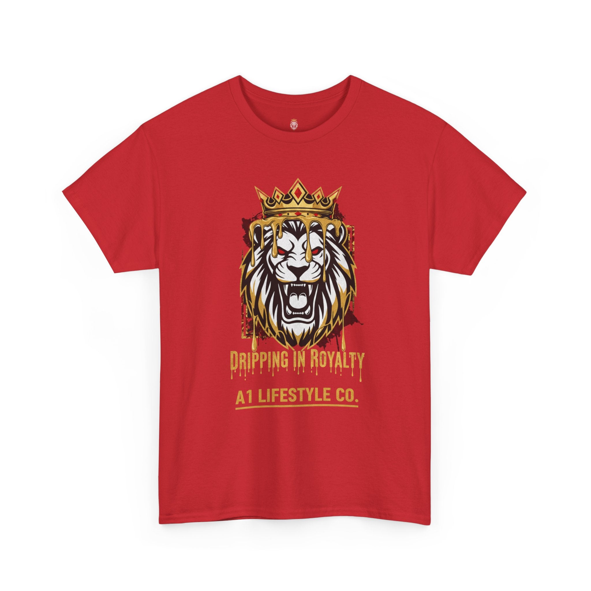 "Dripping in Royalty" A1 Lifestyle Co. Graphic T-Shirt