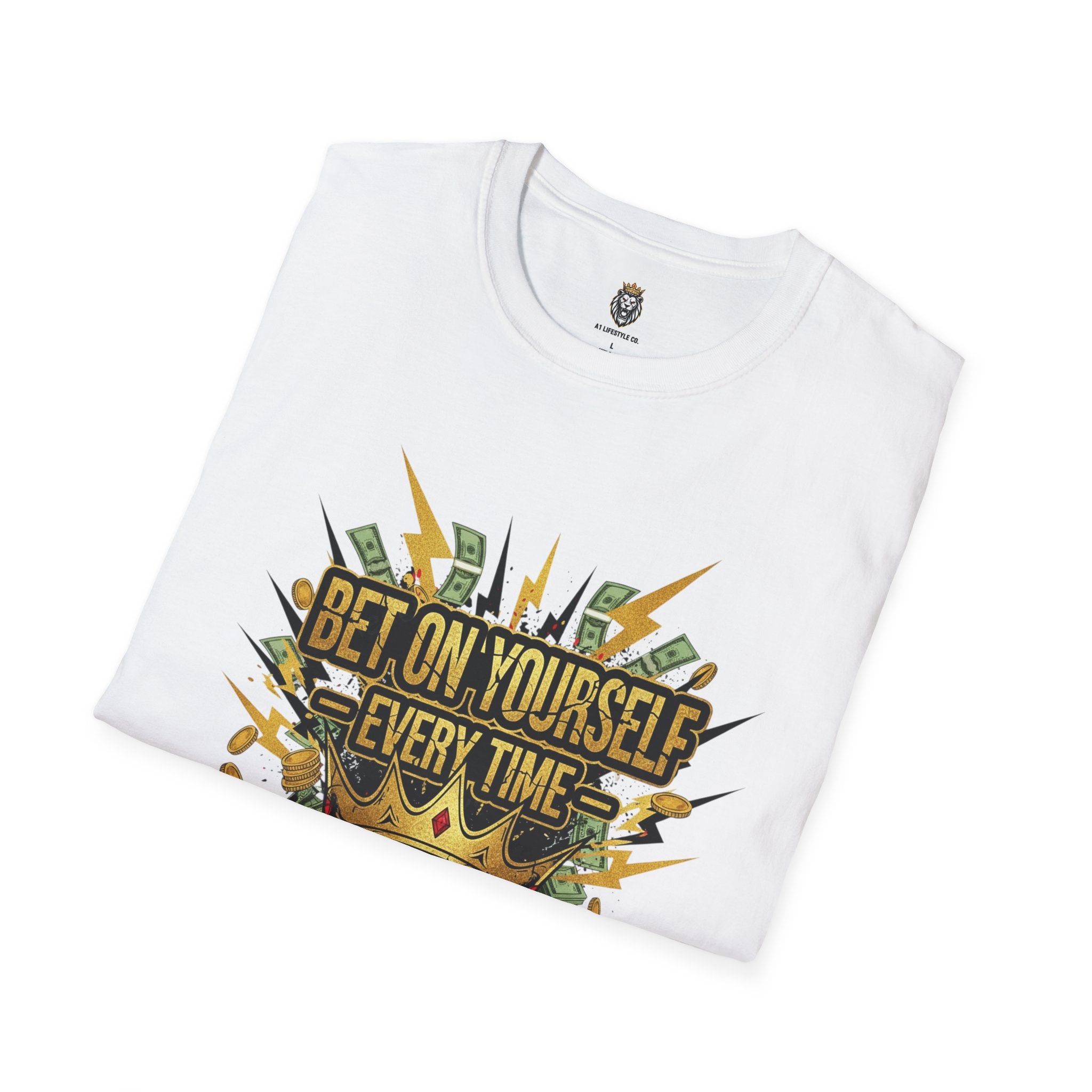 Inspirational Graphic T-Shirt — "Bet On Yourself Every Time" Crown Design