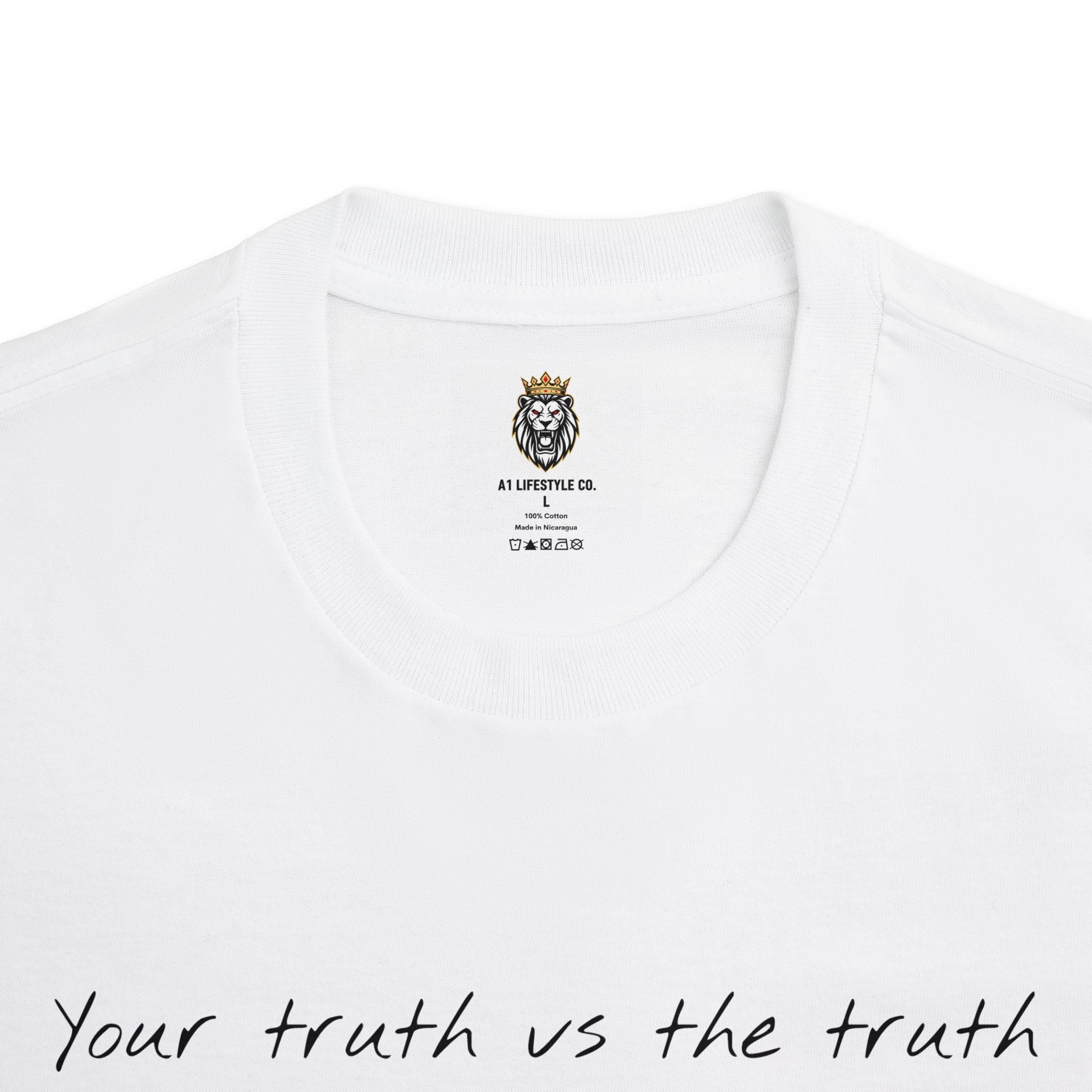 Your Truth vs The Truth Graphic Tee — T Shirt